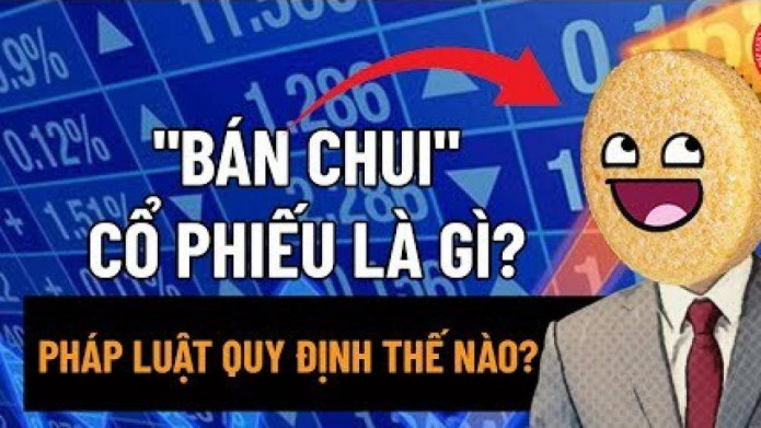 'Bán chui' cổ phiếu dưới góc độ pháp lý
