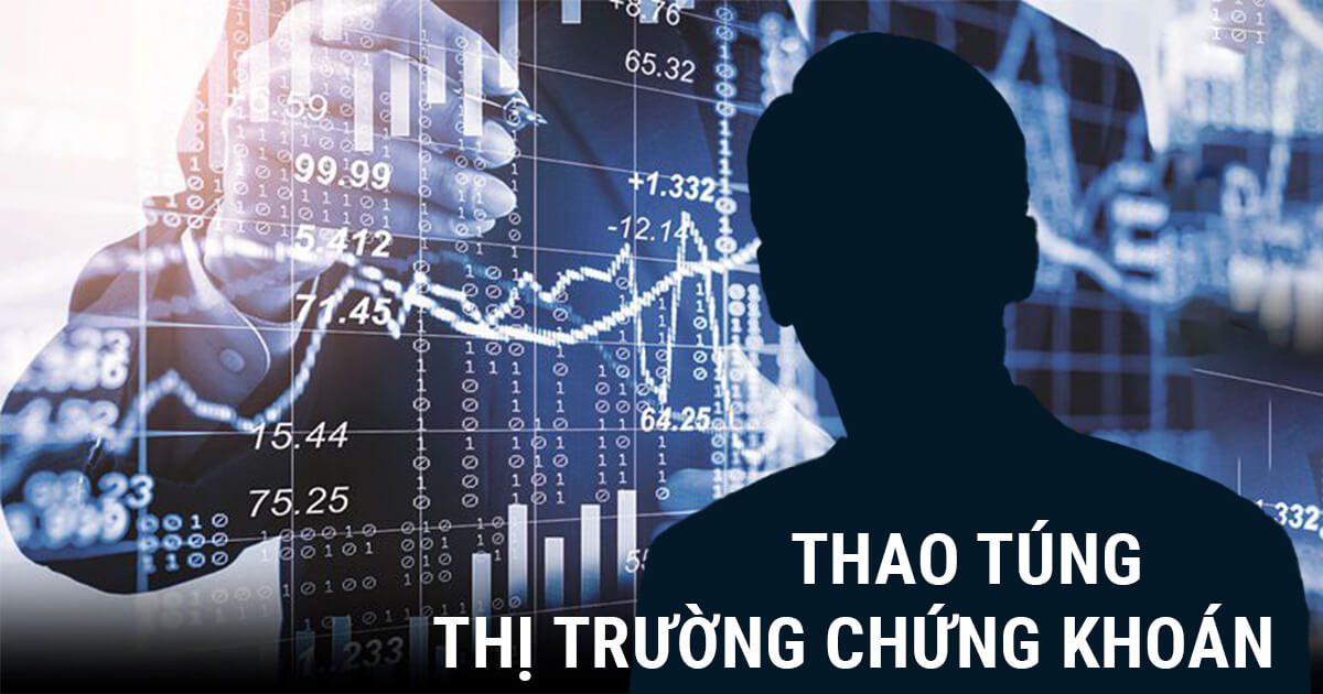 Thao túng thị trường chứng khoán: Khi nào bị xử lý hành chính, khi nào bị xử lý hình sự?